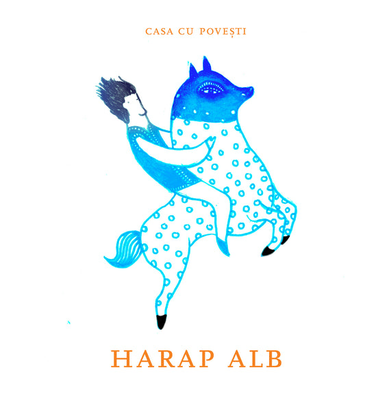 Casa cu povesti: Harap Alb/House of stories/Sagohuset: first draft