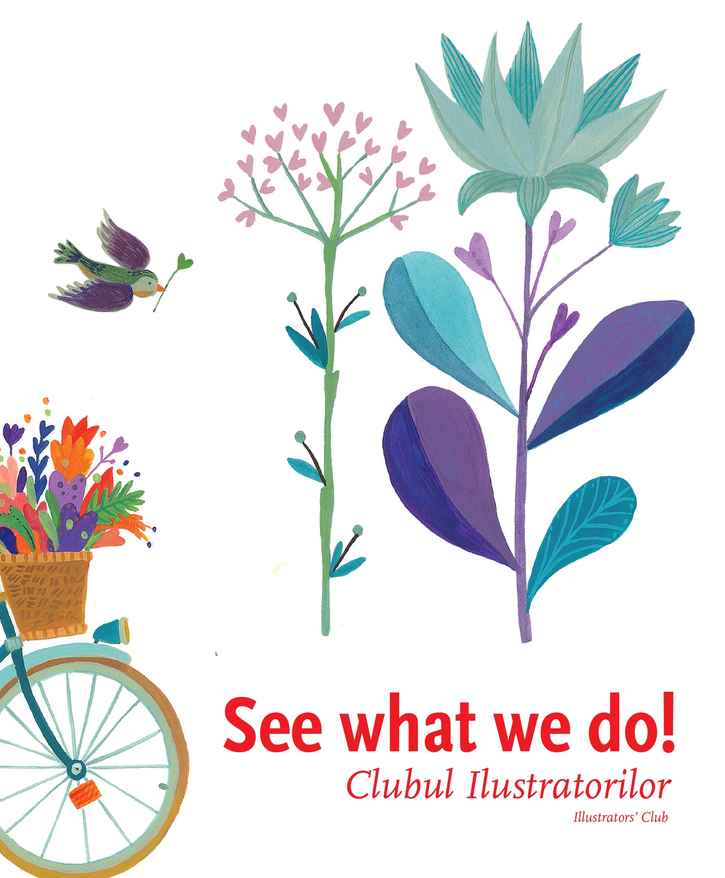 See what we do! Clubul Ilustratorilor
